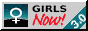 a button that says girls now 3.0 with the gender symbol for female