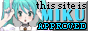 a button that says this site is miku approved with a determined miku in the background