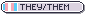 pronouns=they/them with small trans flag icon